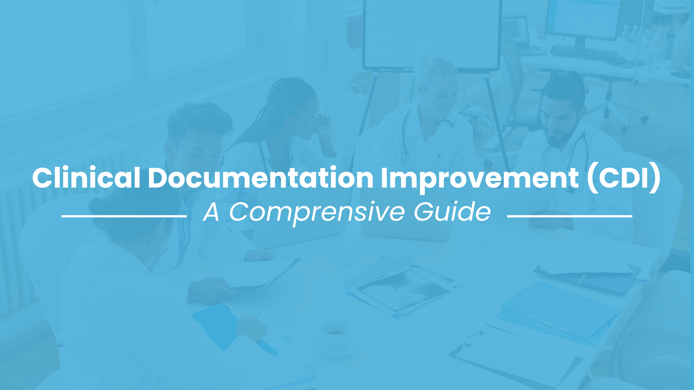 Clinical Documentation Improvement (CDI